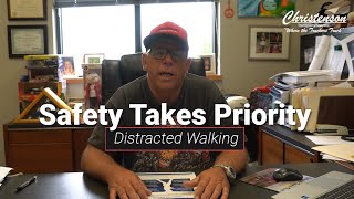 Safety Takes Priority  Distracted Walking [upl. by Lebiralc]