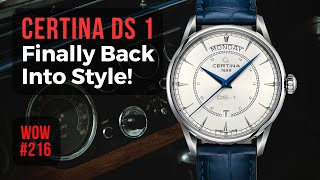 A Classic Shines Again Certina DS1 Day Date  Watch of the Week Review 216 [upl. by Felske]