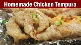 Chicken Tempura Recipe  How to make a Japanese Style Chicken Tempura  Homemade Chicken Tempura [upl. by Forrester]