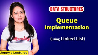 43 Queue Implementation using Linked List in C  Data Structure Tutorials [upl. by Xavier148]