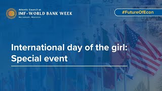 IMF – World Bank Week in Marrakesh  International Day of the Girl Event [upl. by Terhune]