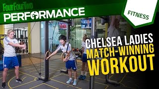 Chelsea Ladies  Gym workout for football  Pro level training [upl. by Santos]