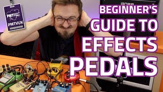 A Beginners Guide To Guitar Effects PedalsEffect Types Explained [upl. by Skylar]