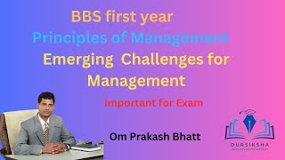 Emerging Challenges for Management II for BBS first year II Principles of Management II [upl. by Spillar]