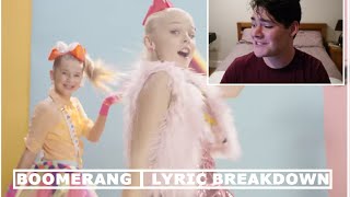 Boomerang  JoJo Siwa  Lyric Breakdown [upl. by Konstanze]