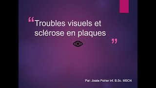 Webinaire « Troubles visuels et sclérose en plaques » par Accès SPécial [upl. by Nnyleak]