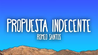 Romeo Santos  Propuesta Indecente [upl. by Allbee]