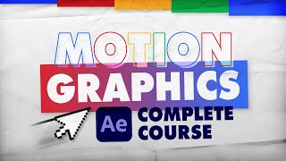 Complete Intro to Motion Design  FULL AFTER EFFECTS COURSE [upl. by Erodasi512]