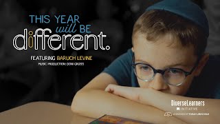 Baruch Levine This Year Will Be Different  Torah Umesorah [upl. by Oakie109]