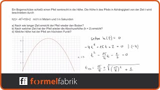 Quadratische Funktionen Textaufgabe Bogenschütze [upl. by Pik609]