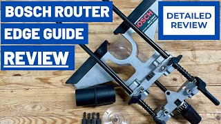 Bosch Router Edge Guide Review RA1054  w Circle Guide  DETAILED REVIEW [upl. by Dupuy315]