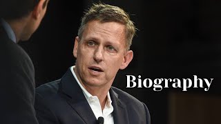 Biography of Peter Thiel  The Mastermind Behind PayPal and Palantir [upl. by Hussey785]