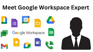 Meet Google Workspace Expert  Google Workspace Setup  Uses Benefits 2024 [upl. by Nostrebor]