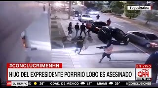 Asesinan al hijo del expresidente de Honduras Porfirio Lobo filtran videos del ataque mortal [upl. by Esylle]