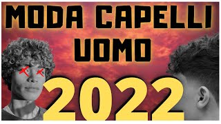 I MIGLIORI TAGLI DI CAPELLI UOMO 2022 [upl. by Marita891]