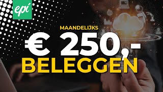 250 EURO per maand BELEGGEN in nieuwe AANDELENPORTEFEUILLE [upl. by Eevets694]