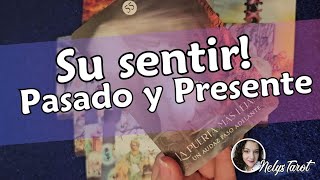 Su sentir del pasado al presente que ha cambiado ✨️ Tarot Interactivo [upl. by Eimia576]