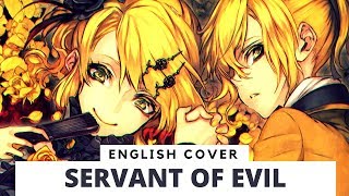 Servant of Evil English Classical Ver by Froggie [upl. by Eenafets791]