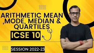 Arithmetic Mean Median Mode and Quartiles One Shot  ICSE Class 10  Statistics  sirtarunrupani [upl. by Moreta965]