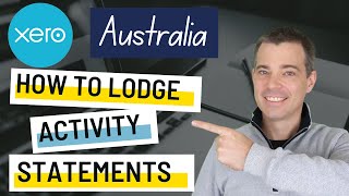 Xero BAS and GST  How to Lodge Business Activity Statements  Australia [upl. by Tallulah163]