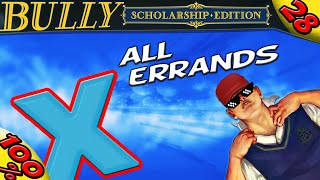 Bully SE  ALL ERRANDS in CHAPTER 4 100 Walkthrough [upl. by Hannahc143]