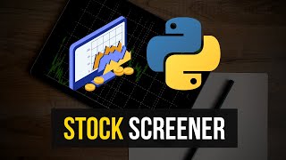 Stock Screener in Python [upl. by Aliahs961]