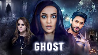 Ghost 2019  Full Hindi Movie  Sanaya Irani Vashu Bhagnani Vikram Bhatt  Horror Movie  HD [upl. by Downey]