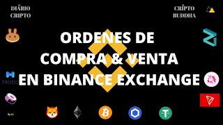 Cómo hacer ordenes de compra o venta en Binance Spot Tutorial Rápido [upl. by Pernas989]