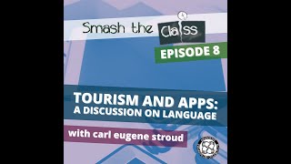 audio Smash the Class 8 Tourism and Apps – A Discussion on Language [upl. by Will]