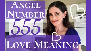 Angel Number 555 Love Meaning  Repeating Number 555 Love Meaning [upl. by Valli]