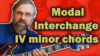 Modal Interchange  Chord Progressions with Beautiful IVm ideas [upl. by Catima]