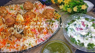 Kofta Biryani amp Salad Raita Recipe  Dawat Special [upl. by Atiuqam]