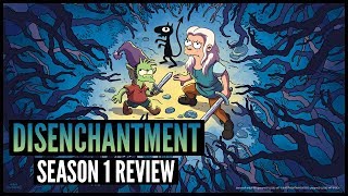 Disenchantment Season 1 Review [upl. by Lennor965]