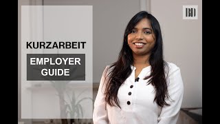 Kurzarbeit and Kurzarbeitergeld I Employer´s Guide [upl. by Aimil]