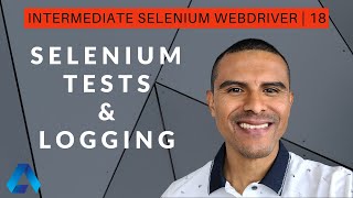 How to add logging to Selenium tests  Log4j2 example [upl. by Leuqram]