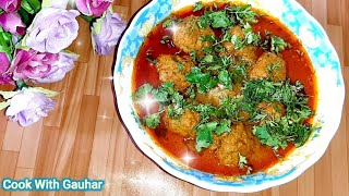 Shahi Mutton Kofta Curry  Meat ball Curry recipe cookwithGauhar Kofte ka salan [upl. by Annia]