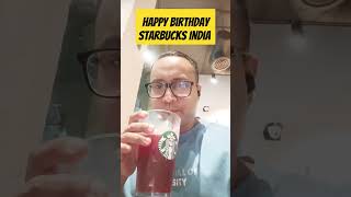 Happy Birthday Starbucks India 🇮🇳 starbucksindia happybirthday shorts [upl. by Neesay]