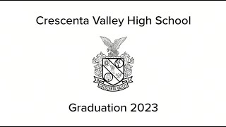 Crescenta Valley High School Graduation 2023 [upl. by Faun164]