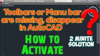 Solve disappear toolbars AutoCAD  How to bring back missing tool bar amp Manu bar in AutoCad 2021 [upl. by Francisco]