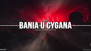 Zero  Bania u Cygana MALOS amp Diamond Bootleg 4fun free download [upl. by Esinehc]