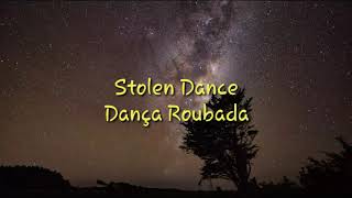 Stolen Dance LyricsTradução [upl. by Allicirp]