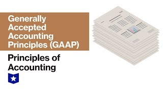 Generally Accepted Accounting Principles GAAP  Principles of Accounting [upl. by Dloreg982]