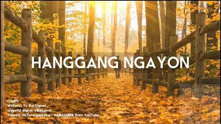 Hanggang Ngayon  Tagalog Worship Communion Songs  Awit sa Komunyon  Ang Aming Awit ng Papuri  25 [upl. by Burkhart685]