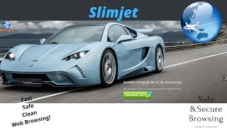 Introducing the Slimjet Web Browser [upl. by Fae]