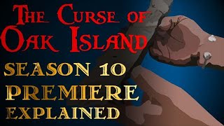 The Curse of Oak Island Season 10 Episode 1 Explained [upl. by Holsworth]