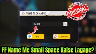 FF Name में Space कैसे लगाए  How To Give Space In Free Fire  Free Fire Name Me Space Kese De [upl. by Leanahtan]