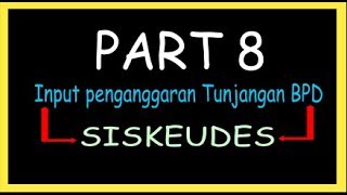 Cara Input Tunjangan BPD di Siskeudes [upl. by Anifares715]