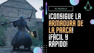 💥CONSEGUIR la ARMADURA de PARCA en ASSASSIN´S CREED VALHALLA💥ARMADURAS ASSASSIN´S CREED VALHALLA [upl. by Ariec]