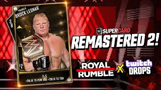 REMASTERED EVENT 2 Royal Rumble and Twitch Drops Return  WWE SuperCard [upl. by Aix344]