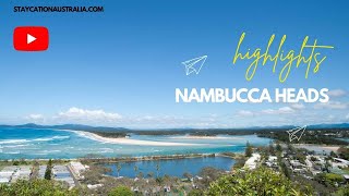 Highlights of Nambucca Heads [upl. by Ylus]